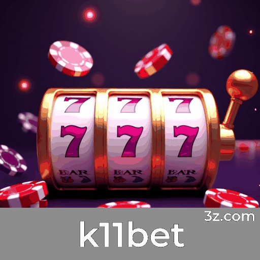 Bem-vindo ao k11bet: Cassino Online de Confiança